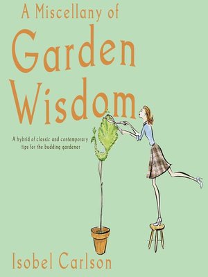 cover image of A Miscellany of Garden Wisdom